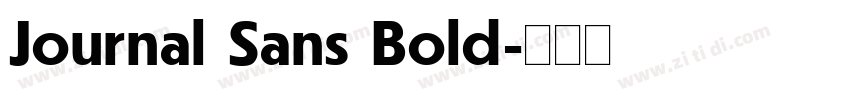 Journal Sans Bold字体转换 Journal Sans Bold字体转换